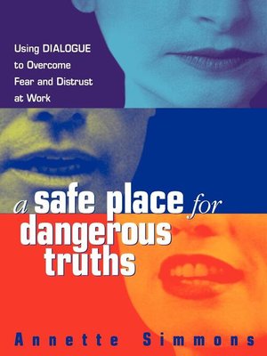cover image of A Safe Place for Dangerous Truths